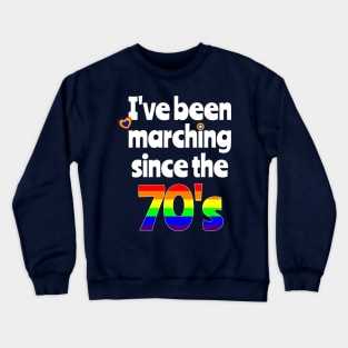 Gay Pride Marching LGBT Seventies Crewneck Sweatshirt